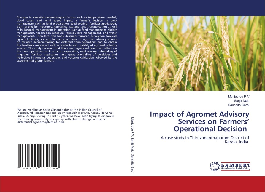 Impact of Agromet Advisory Services on Farmers Operational Decision: A case study in Thiruvananthapuram District of Kerala, India