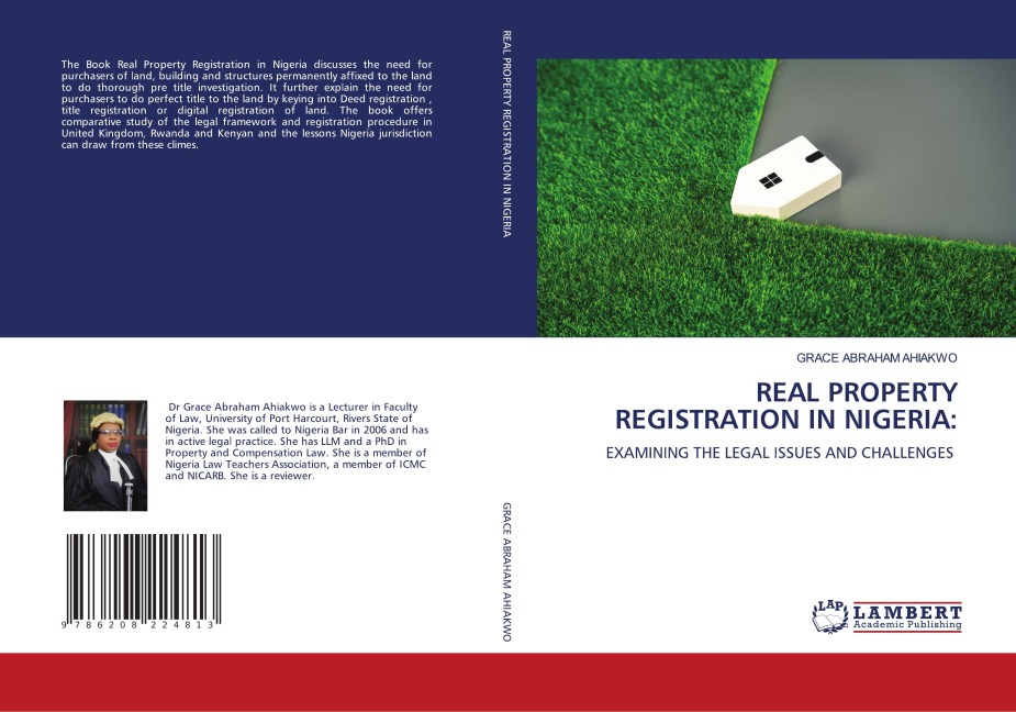 REAL PROPERTY REGISTRATION IN NIGERIA:: EXAMINING THE LEGAL ISSUES AND CHALLENGES