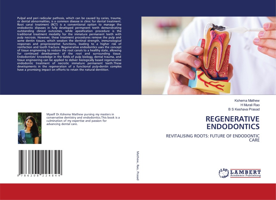 REGENERATIVE ENDODONTICS: REVITALISING ROOTS: FUTURE OF ENDODONTIC CARE