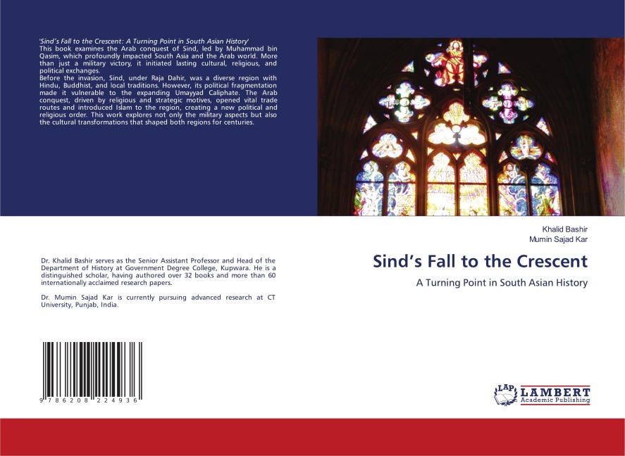 Sinds Fall to the Crescent: A Turning Point in South Asian History