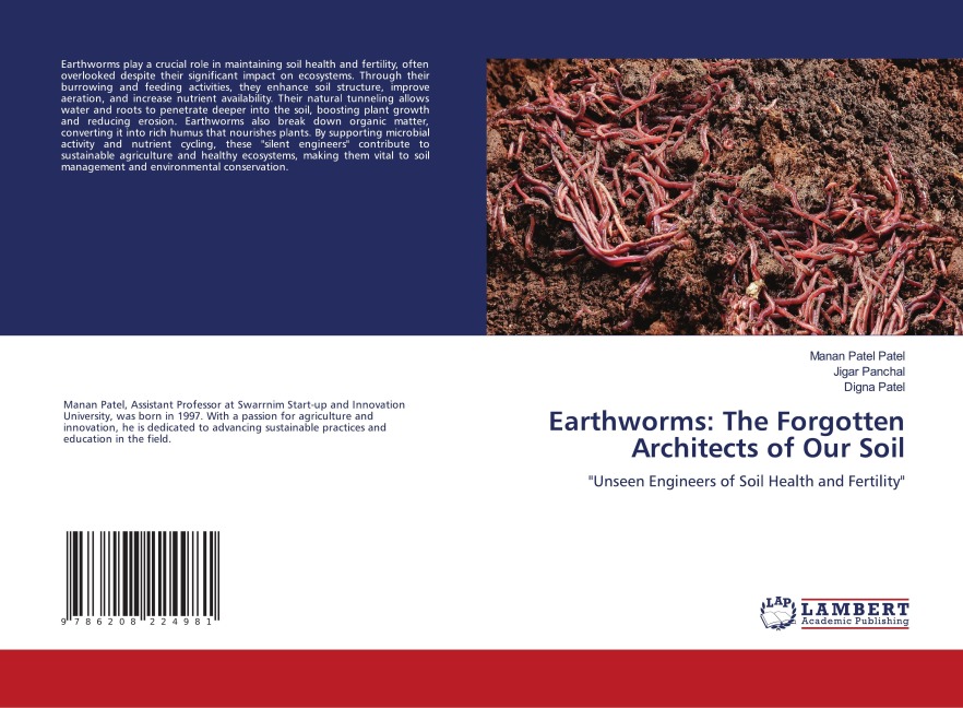 Earthworms: The Forgotten Architects of Our Soil: Unseen Engineers of Soil Health and Fertility