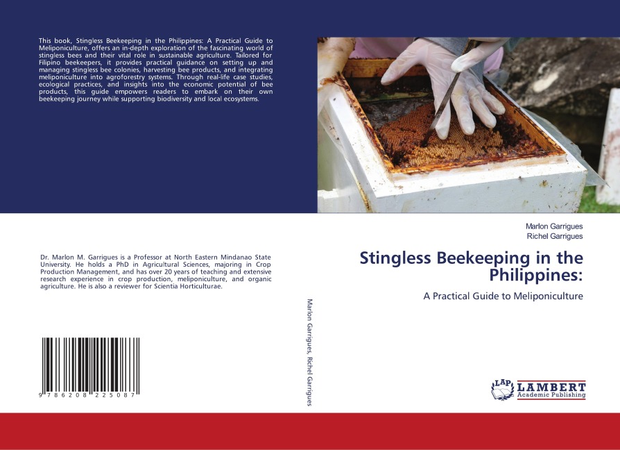 Stingless Beekeeping in the Philippines:: A Practical Guide to Meliponiculture