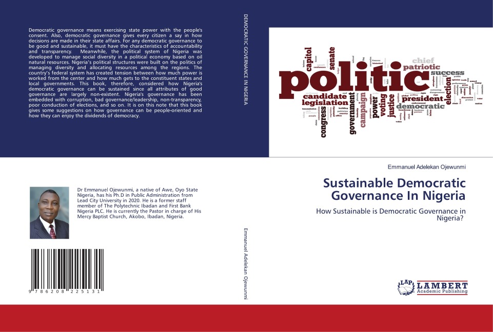 Sustainable Democratic Governance In Nigeria: How Sustainable is Democratic Governance in Nigeria?