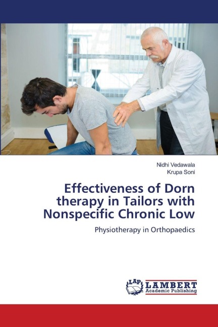 Effectiveness of Dorn therapy in Tailors with Nonspecific Chronic Low: Physiotherapy in Orthopaedics