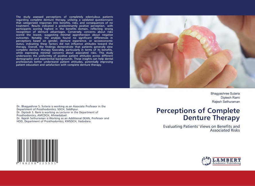 Perceptions of Complete Denture Therapy: Evaluating Patients Views on Benefits and Associated Risks