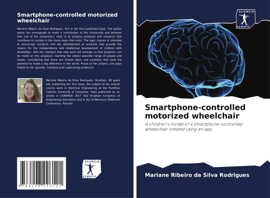 Smartphone-controlled motorized wheelchair: A childrens model of a smartphone-controlled wheelchair created using an app