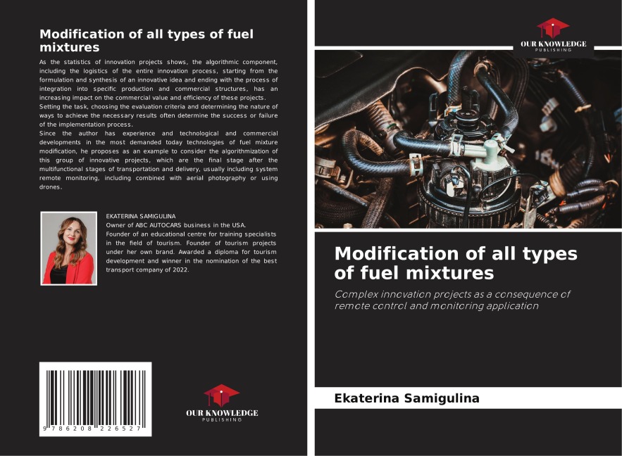 Modification of all types of fuel mixtures: Complex innovation projects as a consequence of remote control and monitoring application