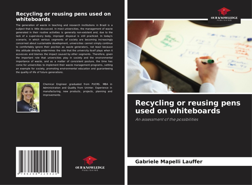 Recycling or reusing pens used on whiteboards: An assessment of the possibilities