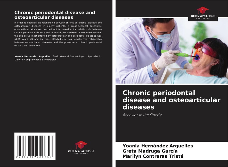 Chronic periodontal disease and osteoarticular diseases: Behavior in the Elderly