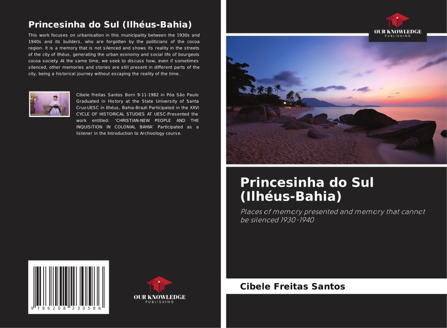 Princesinha do Sul (Ilhéus-Bahia): Places of memory presented and memory that cannot be silenced 1930-1940