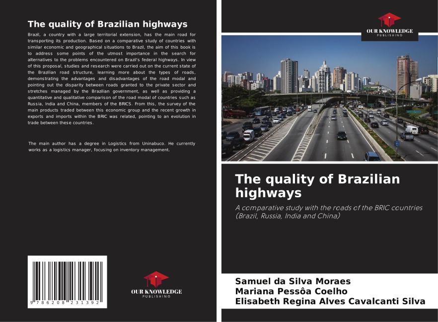 The quality of Brazilian highways: A comparative study with the roads of the BRIC countries (Brazil, Russia, India and China)