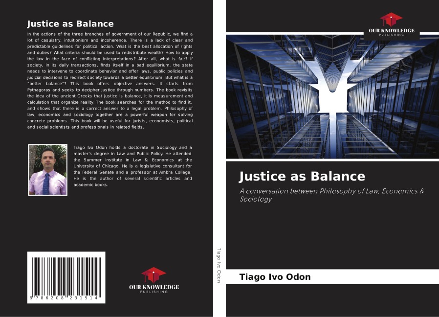 Justice as Balance: A conversation between Philosophy of Law, Economics & Sociology