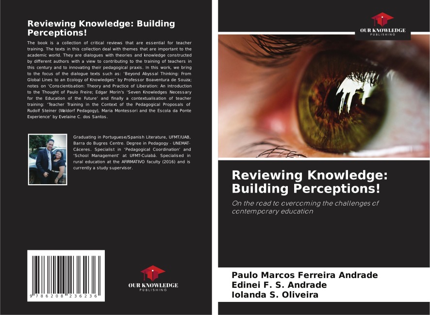 Reviewing Knowledge: Building Perceptions!: On the road to overcoming the challenges of contemporary education