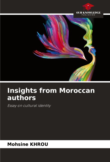 Insights from Moroccan authors: Essay on cultural identity