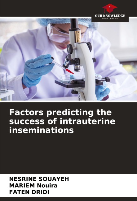 Factors predicting the success of intrauterine inseminations