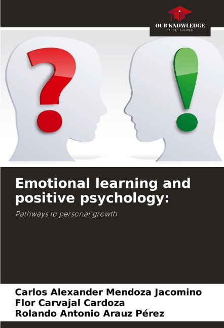 Emotional learning and positive psychology:: Pathways to personal growth