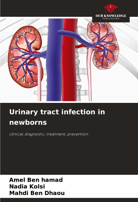 Urinary tract infection in newborns: clinical, diagnostic, treatment, prevention