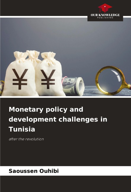 Monetary policy and development challenges in Tunisia: after the revolution