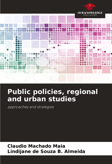 Public policies, regional and urban studies: approaches and strategies