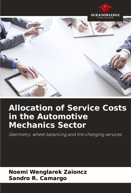 Allocation of Service Costs in the Automotive Mechanics Sector: Geometry, wheel balancing and tire changing services