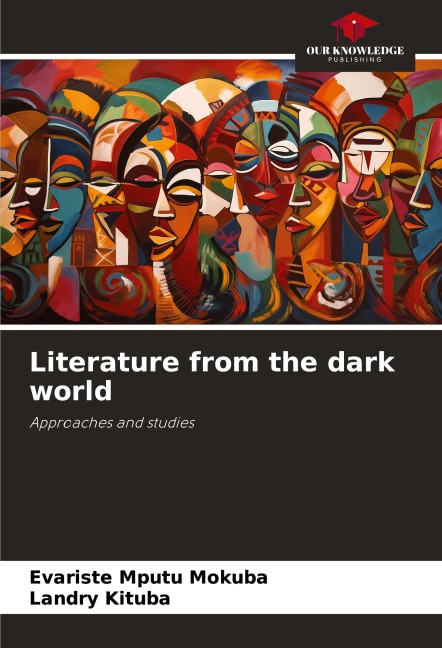 Literature from the dark world: Approaches and studies