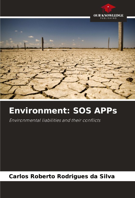 Environment: SOS APPs: Environmental liabilities and their conflicts