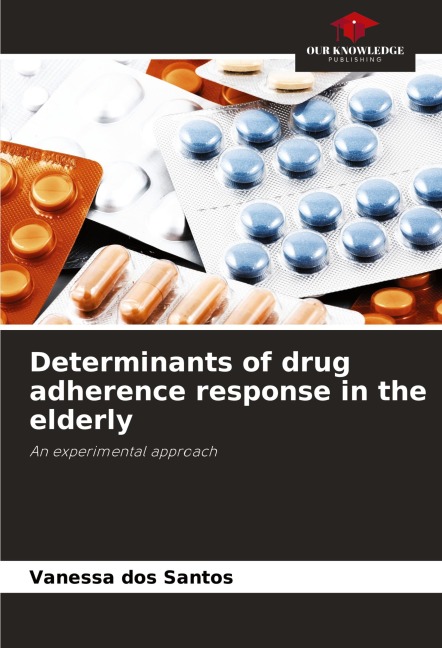 Determinants of drug adherence response in the elderly: An experimental approach