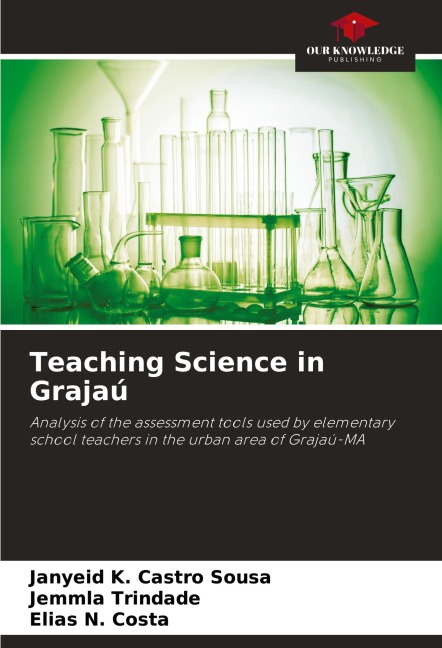 Teaching Science in Grajaú: Analysis of the assessment tools used by elementary school teachers in the urban area of Grajaú-MA