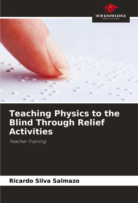 Teaching Physics to the Blind Through Relief Activities: Teacher Training
