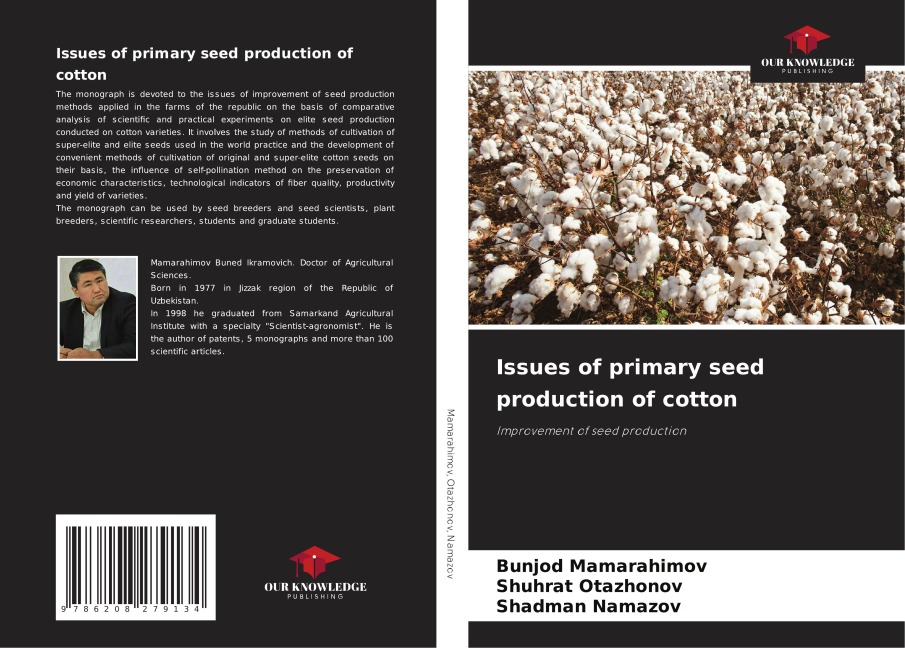 Issues of primary seed production of cotton: Improvement of seed production
