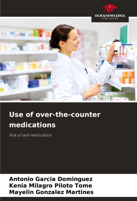 Use of over-the-counter medications: Risk of self-medication