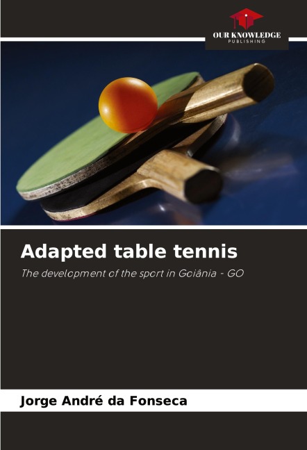 Adapted table tennis: The development of the sport in Goiânia - GO