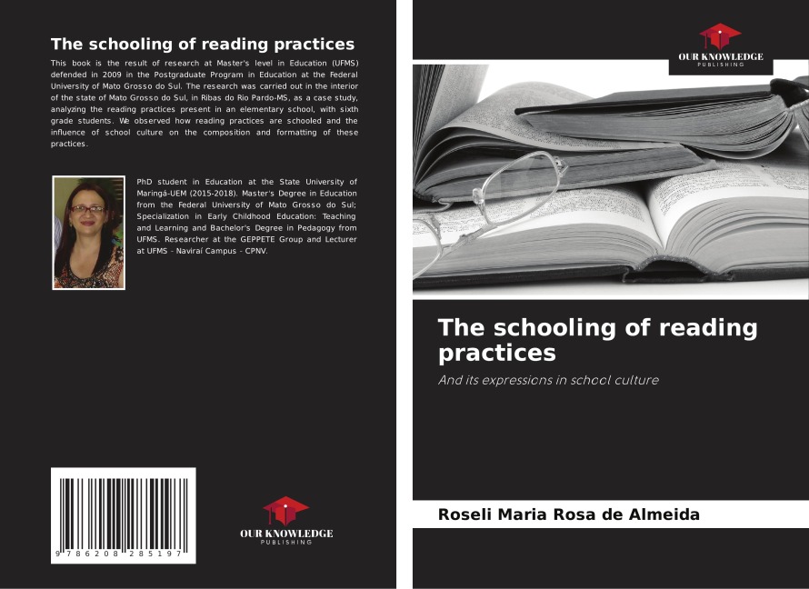 The schooling of reading practices: And its expressions in school culture
