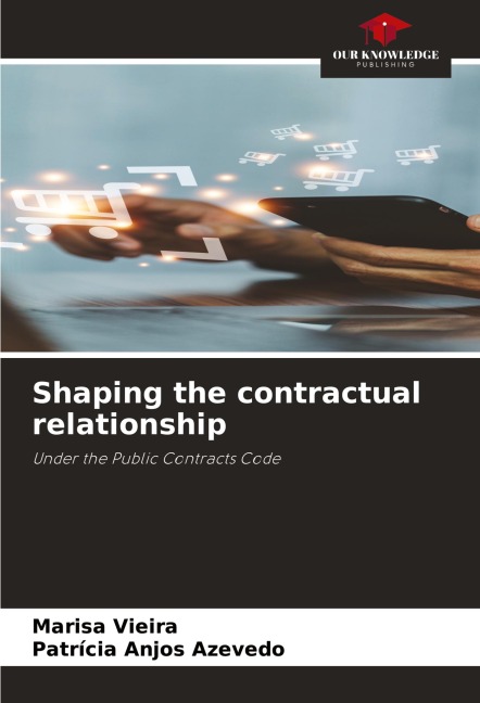 Shaping the contractual relationship: Under the Public Contracts Code