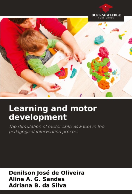Learning and motor development: The stimulation of motor skills as a tool in the pedagogical intervention process