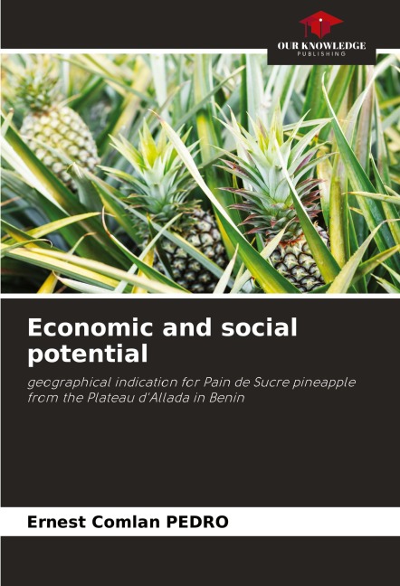 Economic and social potential: geographical indication for Pain de Sucre pineapple from the Plateau dAllada in Benin