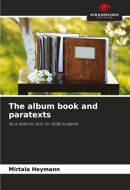 The album book and paratexts: As a didactic tool for EGB students