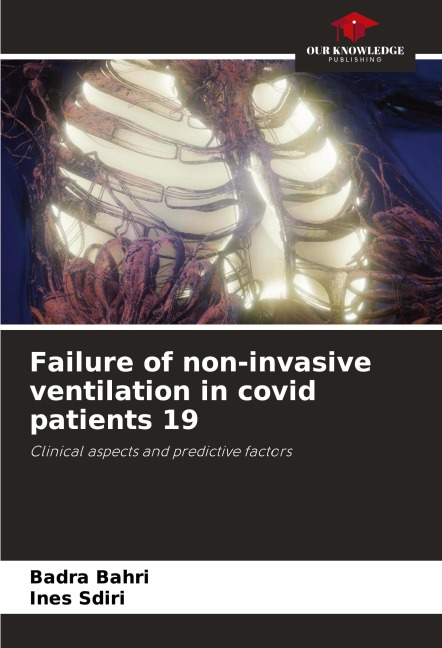 Failure of non-invasive ventilation in covid patients 19: Clinical aspects and predictive factors