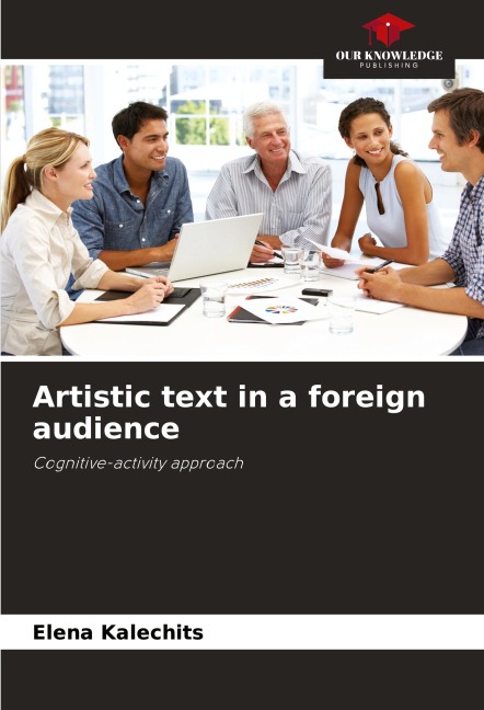 Artistic text in a foreign audience: Cognitive-activity approach