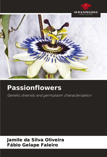 Passionflowers: Genetic diversity and germplasm characterisation