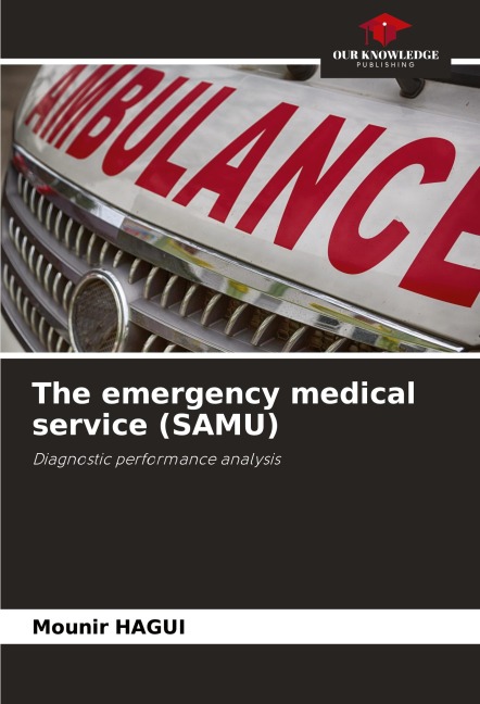 The emergency medical service (SAMU): Diagnostic performance analysis