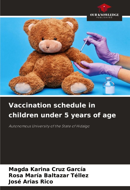 Vaccination schedule in children under 5 years of age: Autonomous University of the State of Hidalgo