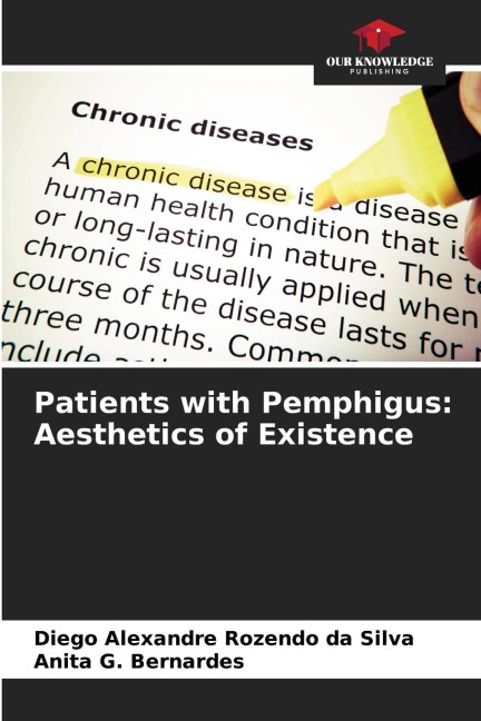 Patients with Pemphigus: Aesthetics of Existence