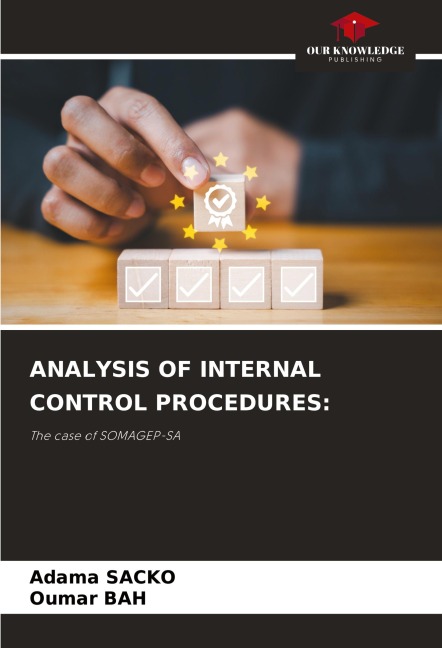 ANALYSIS OF INTERNAL CONTROL PROCEDURES:: The case of SOMAGEP-SA