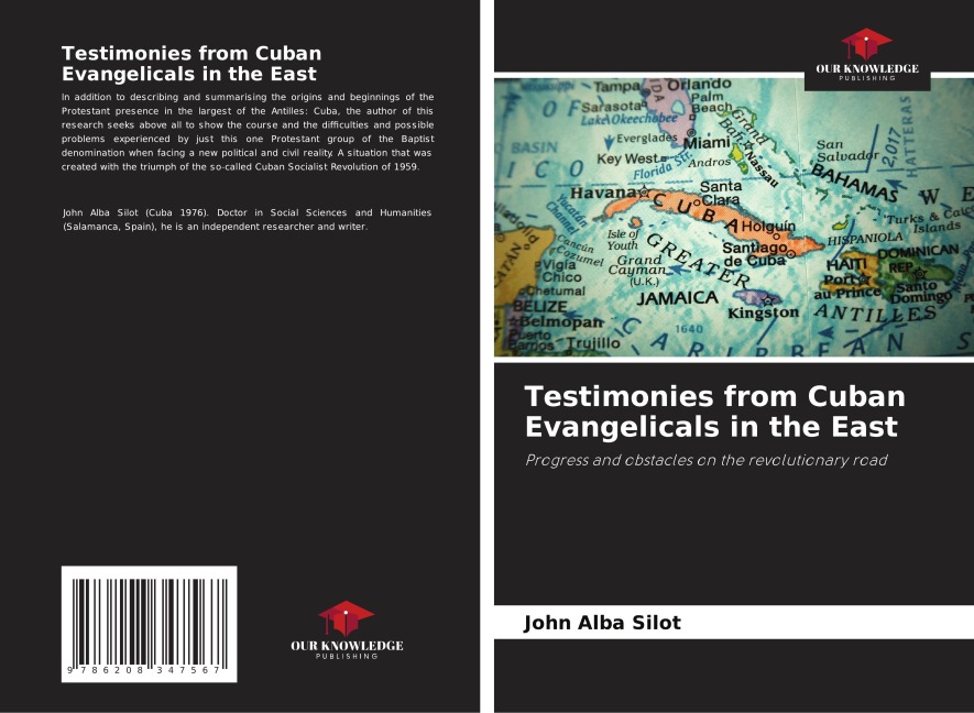 Testimonies from Cuban Evangelicals in the East: Progress and obstacles on the revolutionary road