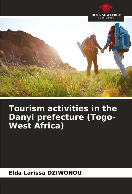 Tourism activities in the Danyi prefecture (Togo-West Africa)