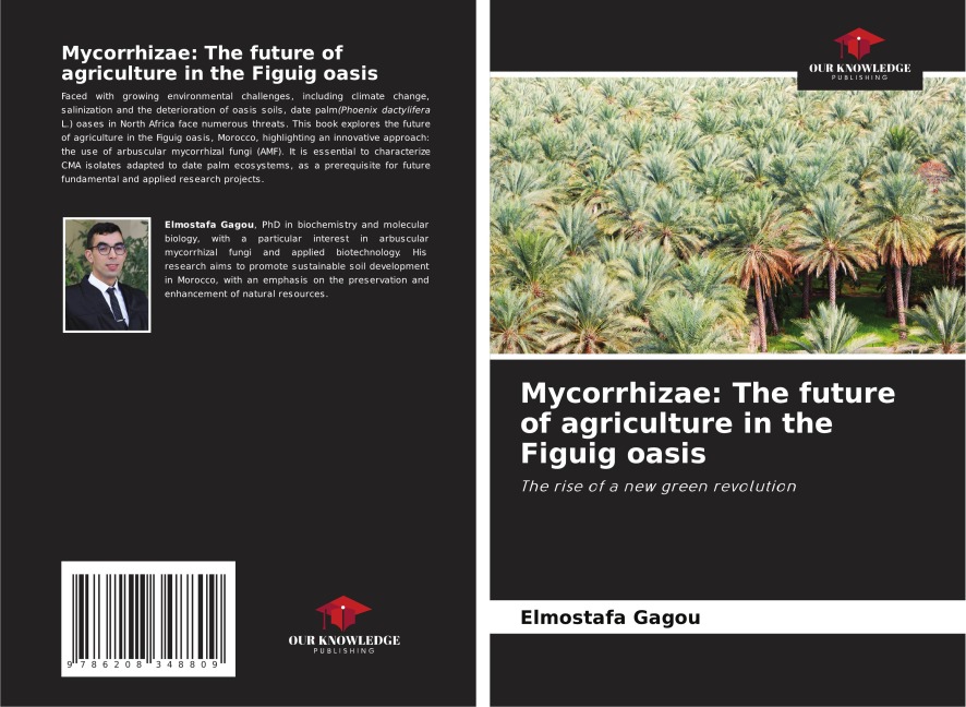 Mycorrhizae: The future of agriculture in the Figuig oasis: The rise of a new green revolution