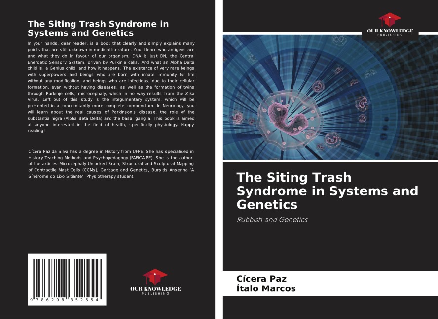 The Siting Trash Syndrome in Systems and Genetics: Rubbish and Genetics