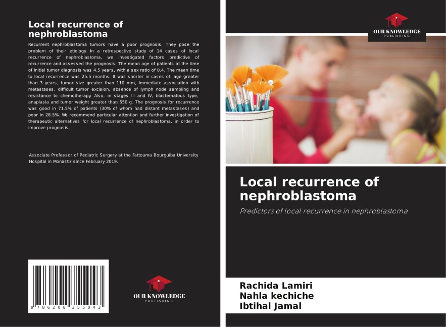 Local recurrence of nephroblastoma: Predictors of local recurrence in nephroblastoma