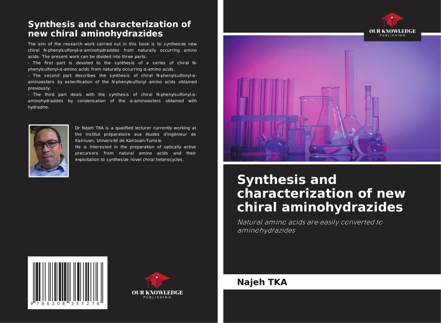 Synthesis and characterization of new chiral aminohydrazides: Natural amino acids are easily converted to aminohydrazides